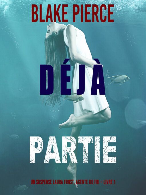 Title details for Déjà partie by Blake Pierce - Available